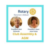 Rotary Newton Abbot AGM and Club Assembley